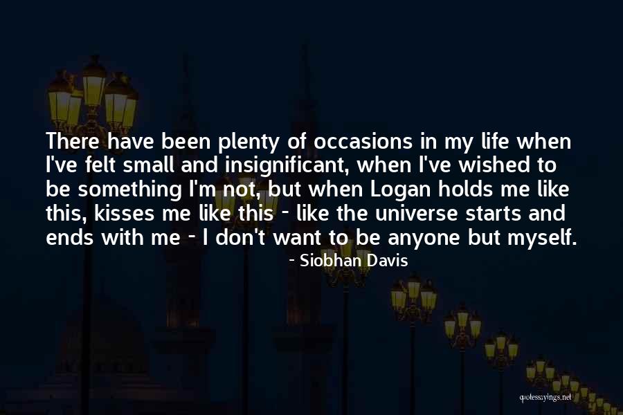 Siobhan Davis Quotes 621737