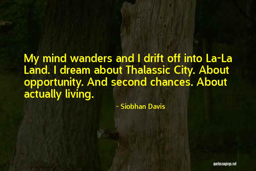 Siobhan Davis Quotes 788724