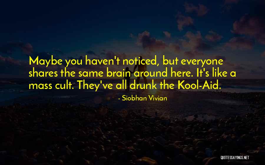 Siobhan Vivian Quotes 1141905