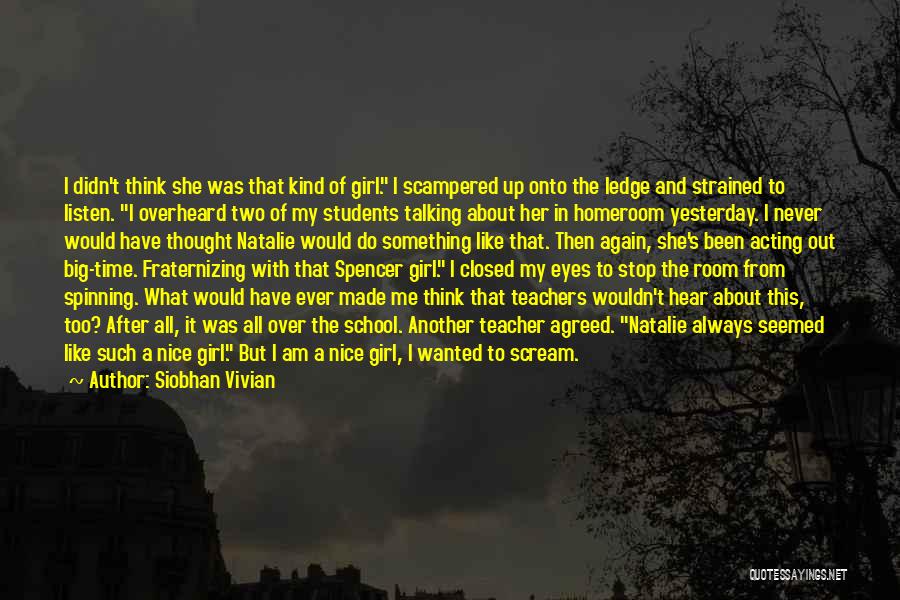 Siobhan Vivian Quotes 1144865