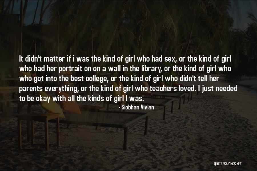 Siobhan Vivian Quotes 138528 Siobhan Vivian Quotes 138528