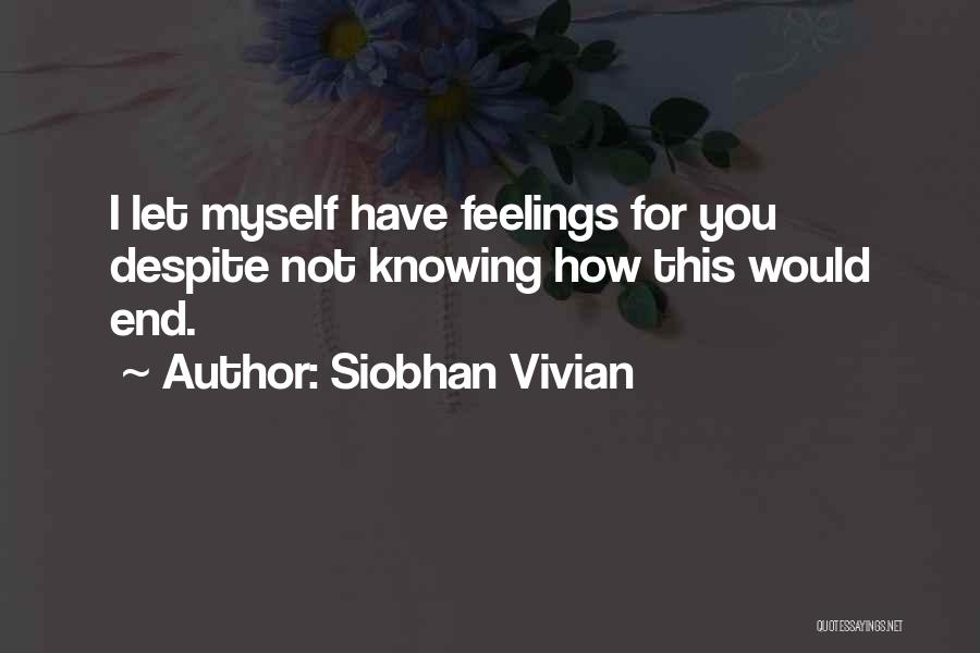 Siobhan Vivian Quotes 1766364