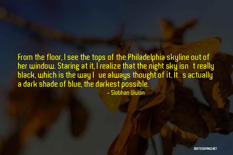 Siobhan Vivian Quotes 2209823