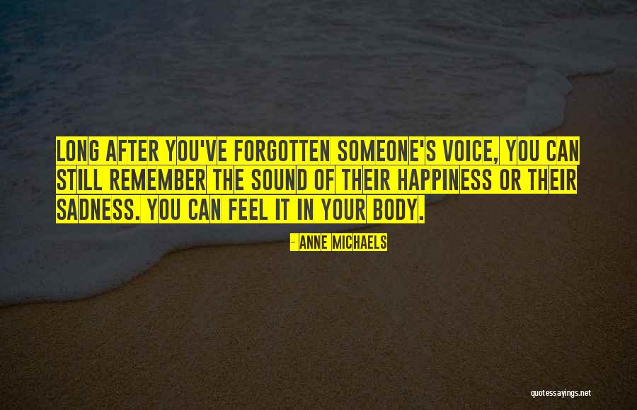 Siolta Quotes By Anne Michaels Siolta Quotes By Anne Michaels