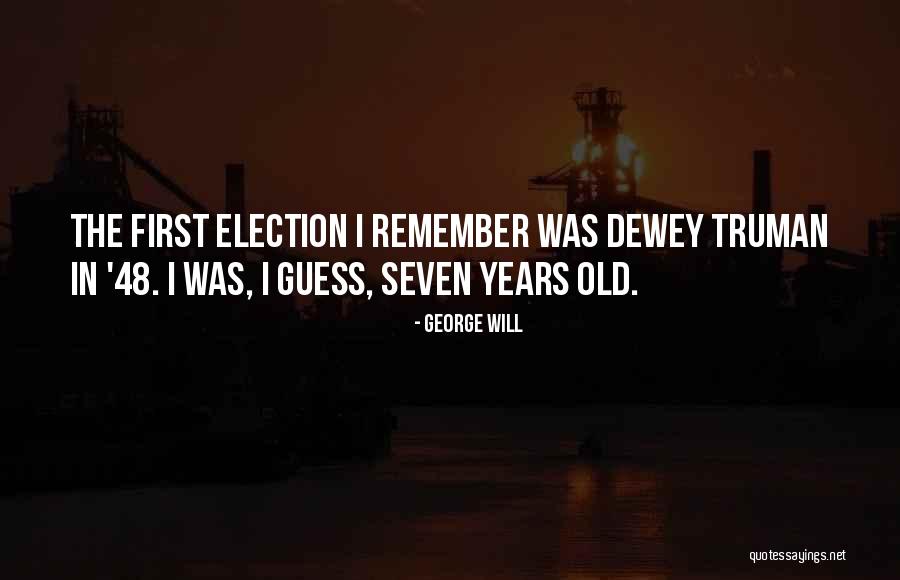Sioned Dafydd Quotes By George Will Sioned Dafydd Quotes By George Will