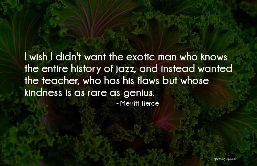 Siong Hua Quotes By Merritt Tierce Siong Hua Quotes By Merritt Tierce