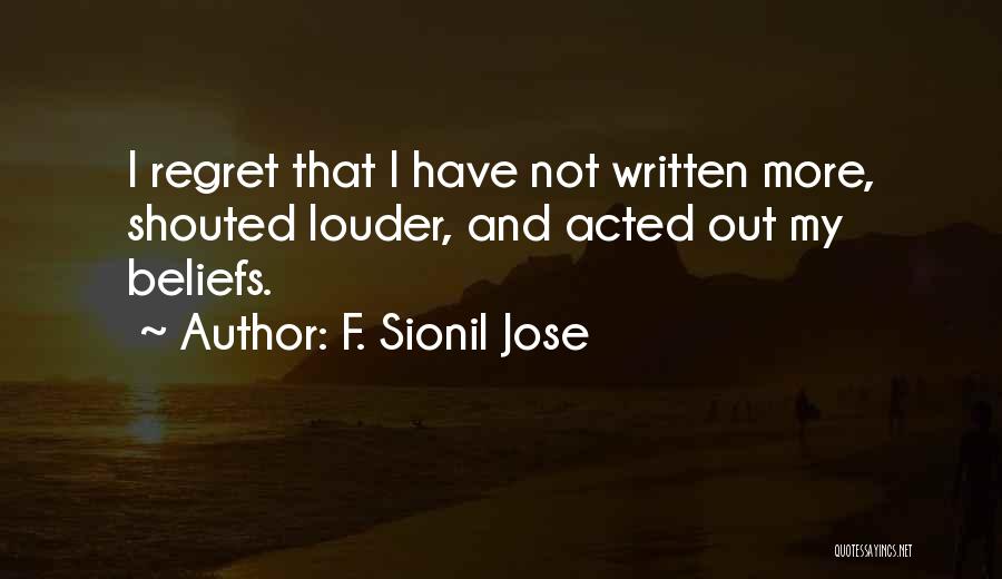 Sionil Jose Quotes By F. Sionil Jose