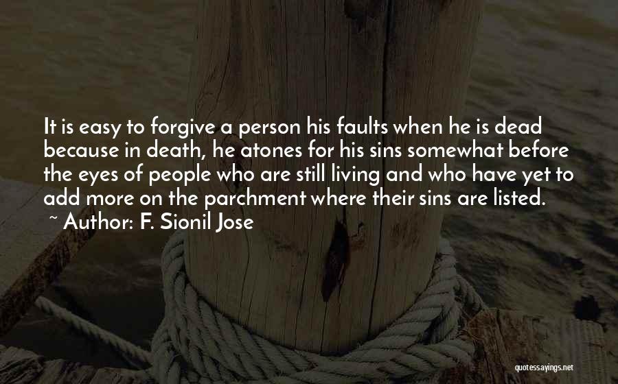 Sionil Jose Quotes By F. Sionil Jose