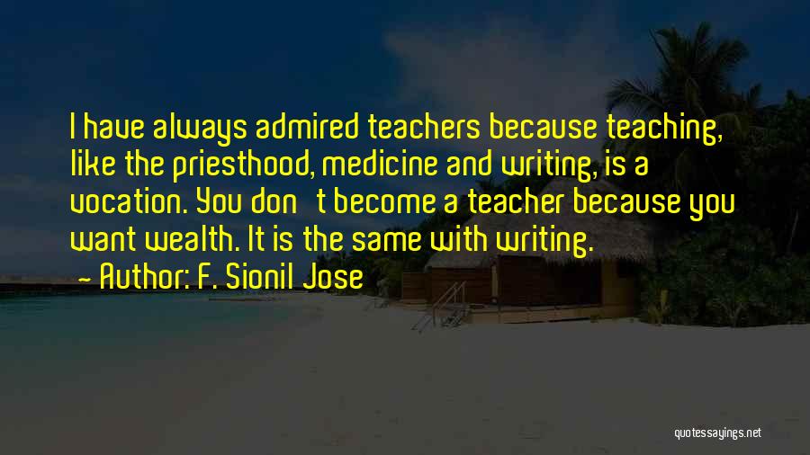 Sionil Jose Quotes By F. Sionil Jose