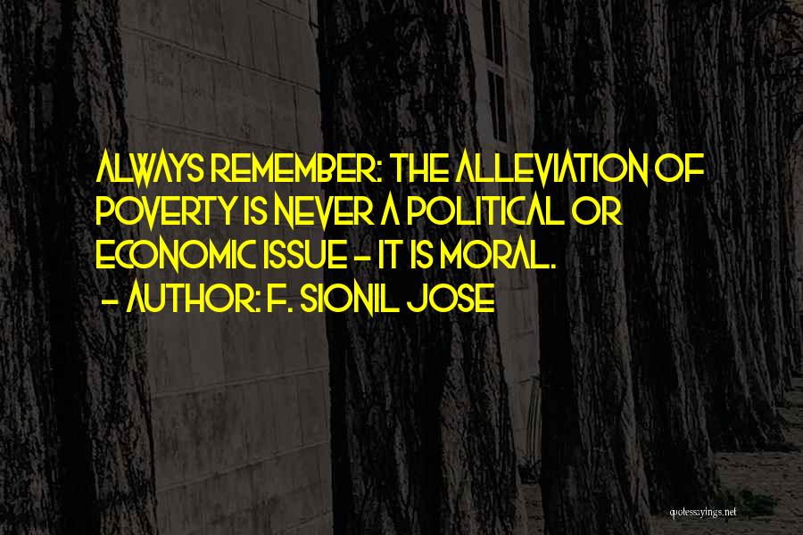 Sionil Jose Quotes By F. Sionil Jose