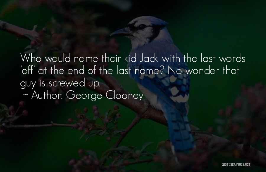 Sionnach Counseling Quotes By George Clooney