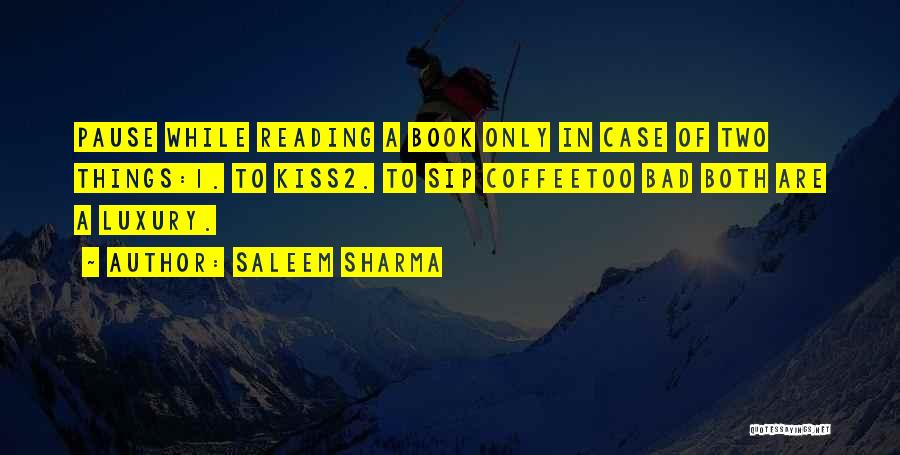 Sip Coffee Quotes By Saleem Sharma