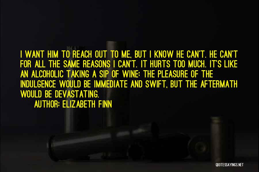 Sip Wine Quotes By Elizabeth Finn