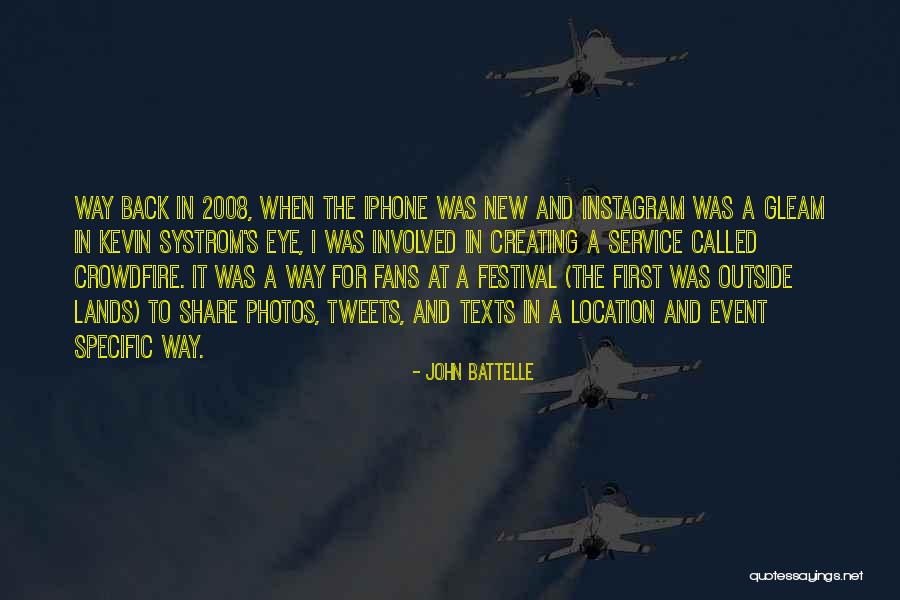 Siphamandla Mt Quotes By John Battelle Siphamandla Mt Quotes By John Battelle