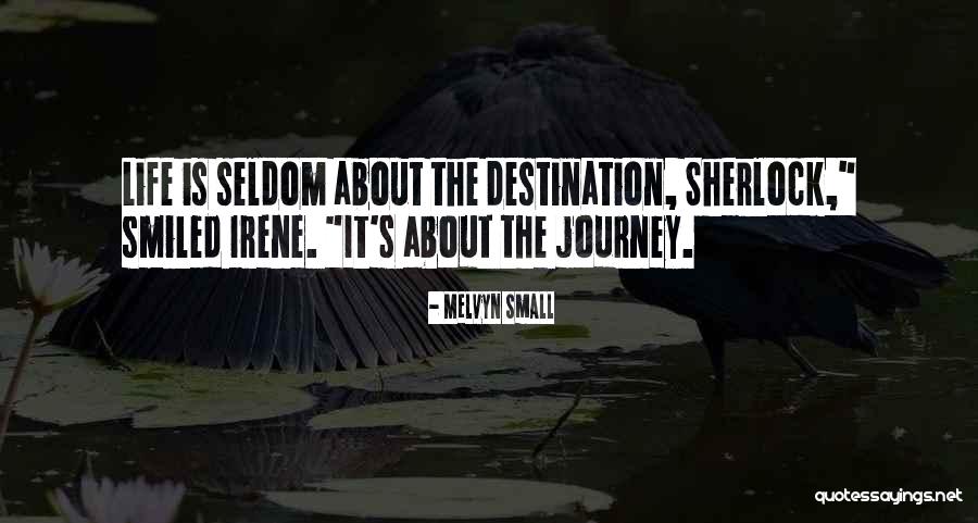 Siplean Quotes By Melvyn Small Siplean Quotes By Melvyn Small