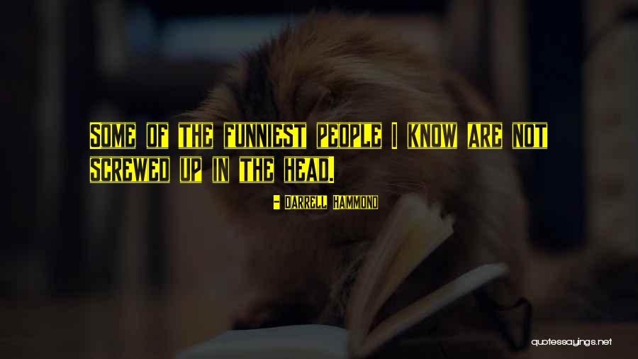 Sippenhaft Bedeutung Quotes By Darrell Hammond Sippenhaft Bedeutung Quotes By Darrell Hammond