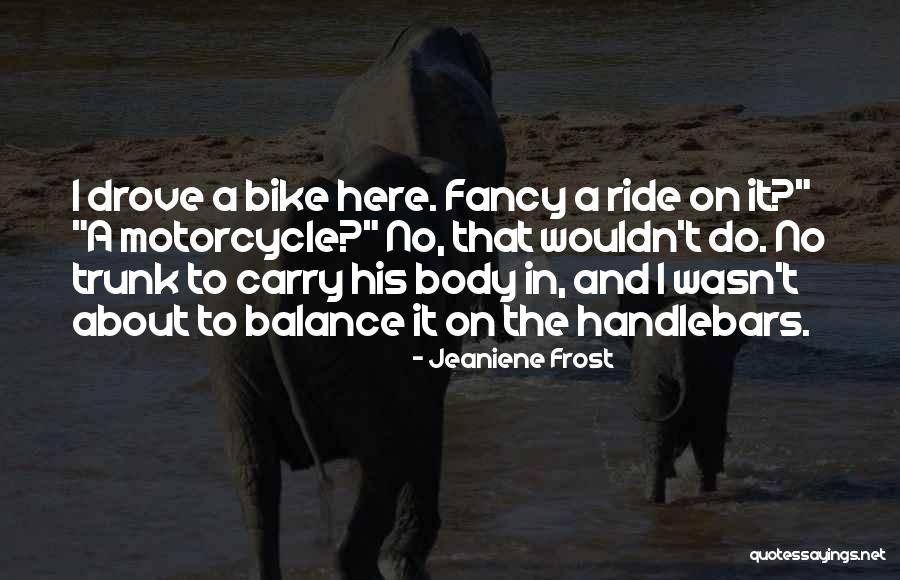 Sippies Quotes By Jeaniene Frost Sippies Quotes By Jeaniene Frost