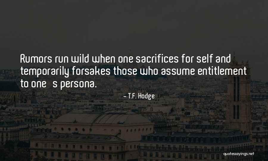 Sipus Ugm Quotes By T.F. Hodge Sipus Ugm Quotes By T.F. Hodge