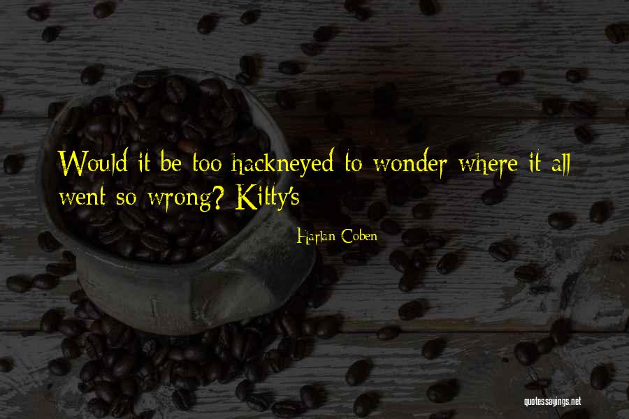 Sir Alister Hardy Quotes By Harlan Coben