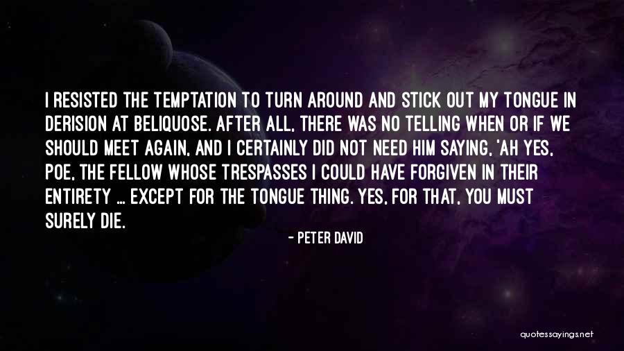 Sir Apropos Of Nothing Quotes By Peter David Sir Apropos Of Nothing Quotes By Peter David