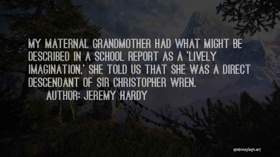 Sir Christopher Wren Quotes By Jeremy Hardy