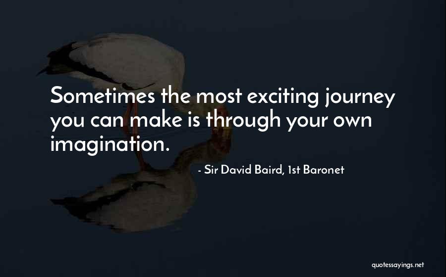 Sir David Baird, 1st Baronet Quotes 1855830 Sir David Baird, 1st Baronet Quotes 1855830