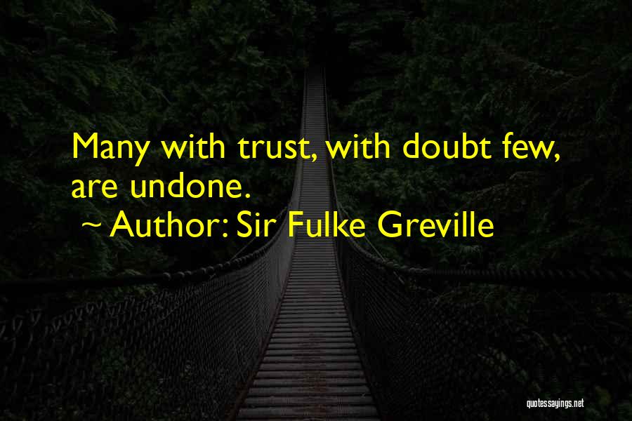 Sir Fulke Greville Quotes 1151882