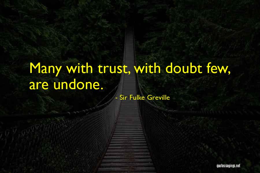 Sir Fulke Greville Quotes 1151882 Sir Fulke Greville Quotes 1151882