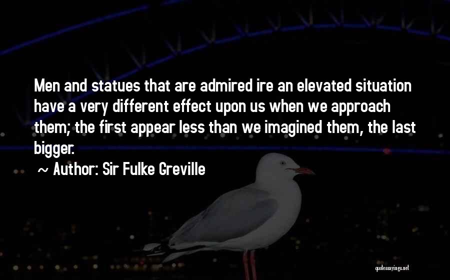 Sir Fulke Greville Quotes 310071