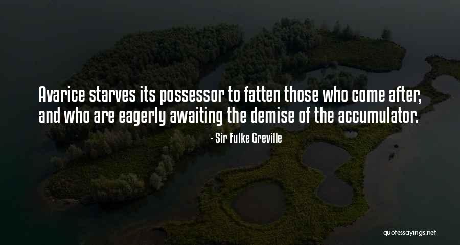 Sir Fulke Greville Quotes 460955 Sir Fulke Greville Quotes 460955