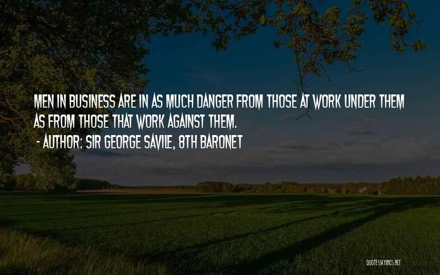 Sir George Savile, 8th Baronet Quotes 1287660