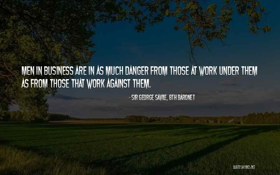 Sir George Savile, 8th Baronet Quotes 1287660 Sir George Savile, 8th Baronet Quotes 1287660