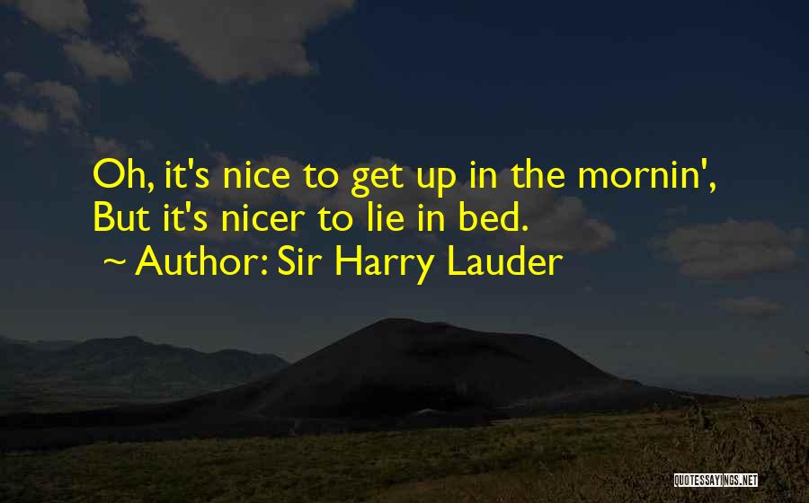 Sir Harry Lauder Quotes 83505