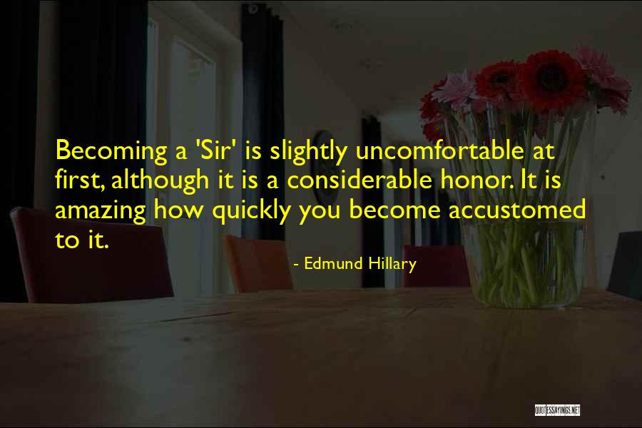 Sir Hillary Edmund Quotes By Edmund Hillary Sir Hillary Edmund Quotes By Edmund Hillary