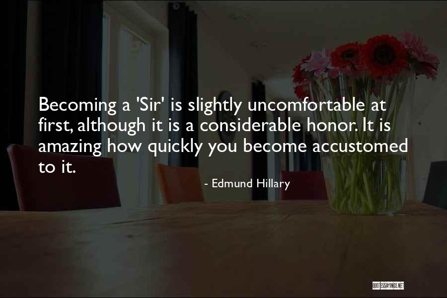 Sir Hillary Quotes By Edmund Hillary Sir Hillary Quotes By Edmund Hillary
