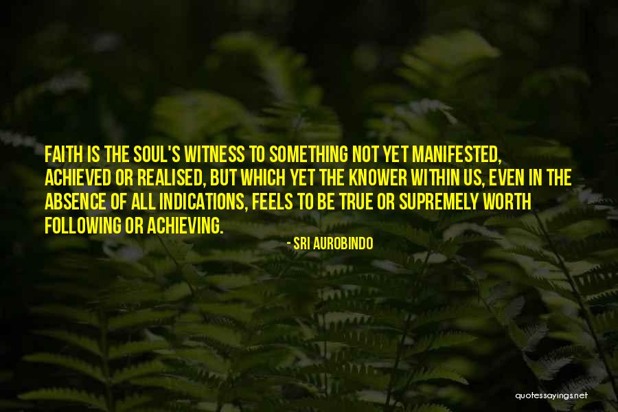 Sir Hillary Quotes By Sri Aurobindo Sir Hillary Quotes By Sri Aurobindo