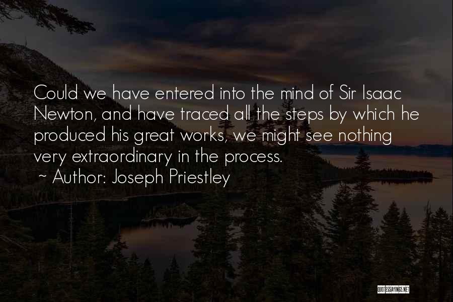 Sir Isaac Newton Quotes By Joseph Priestley
