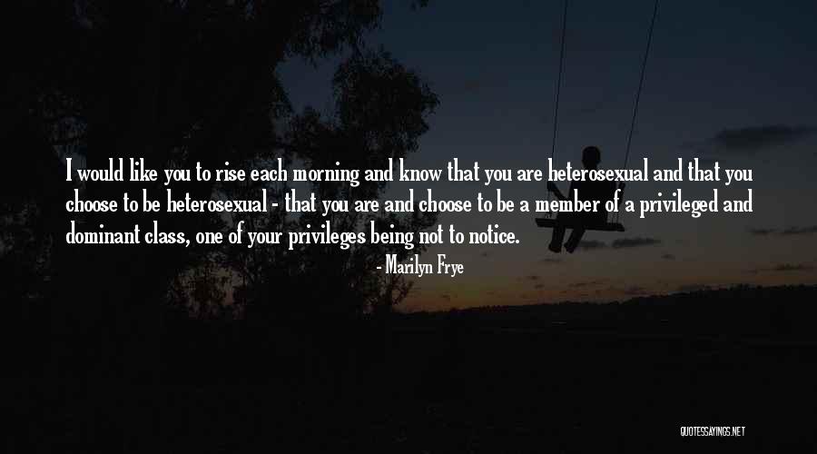 Sir James Dewar Quotes By Marilyn Frye Sir James Dewar Quotes By Marilyn Frye
