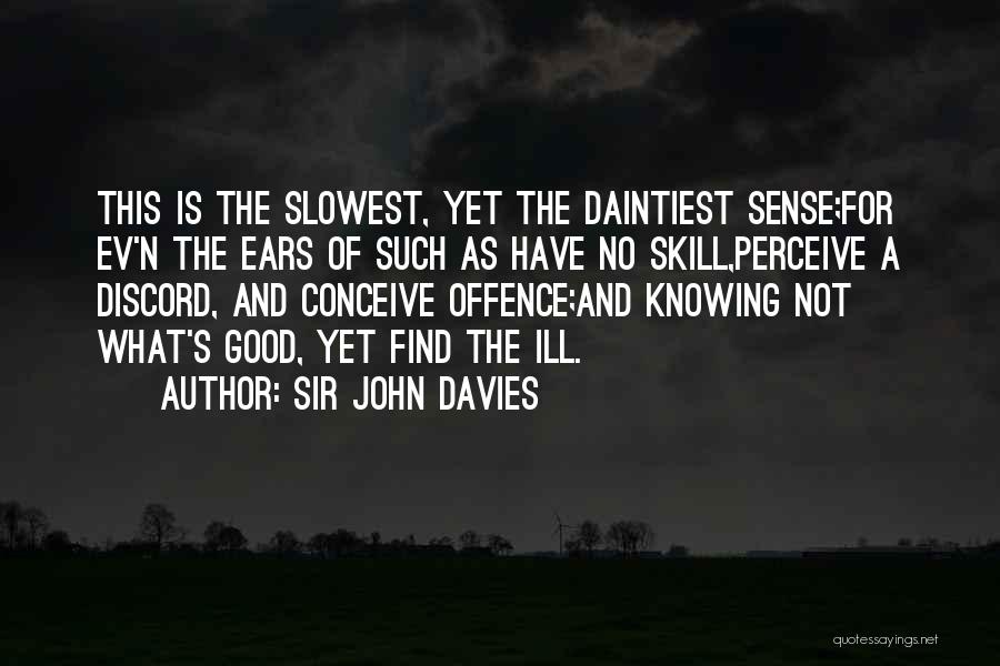 Sir John Davies Quotes 113232