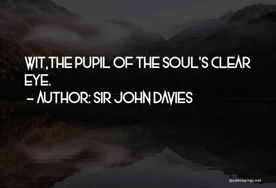 Sir John Davies Quotes 1658380