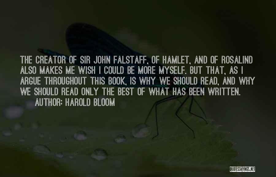 Sir John Falstaff Quotes By Harold Bloom