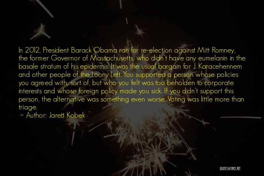 Sir John Junor Quotes By Jarett Kobek