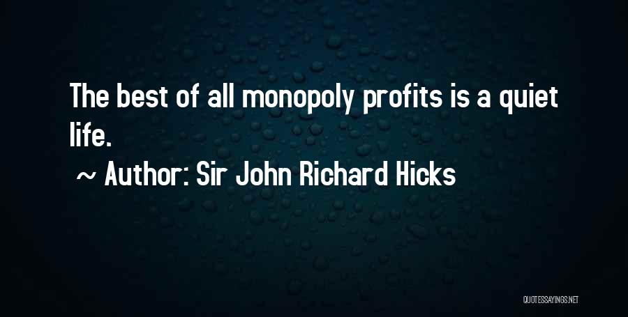 Sir John Richard Hicks Quotes 194831