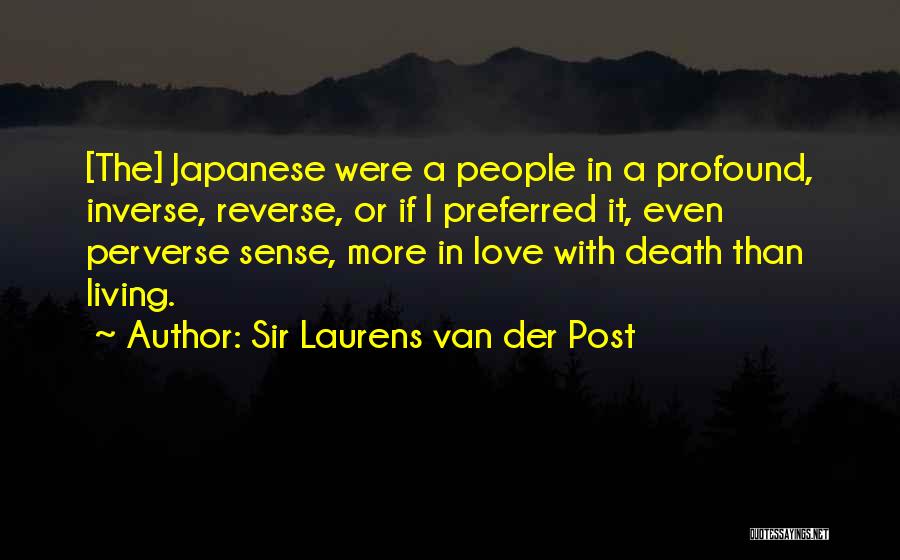 Sir Laurens Van Der Post Quotes 791364