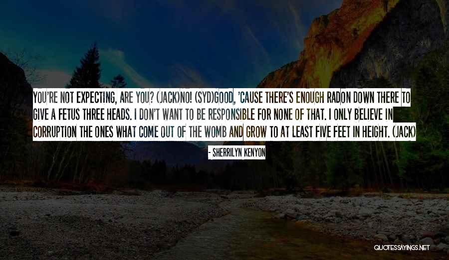 Sir Nigel Powers Quotes By Sherrilyn Kenyon Sir Nigel Powers Quotes By Sherrilyn Kenyon