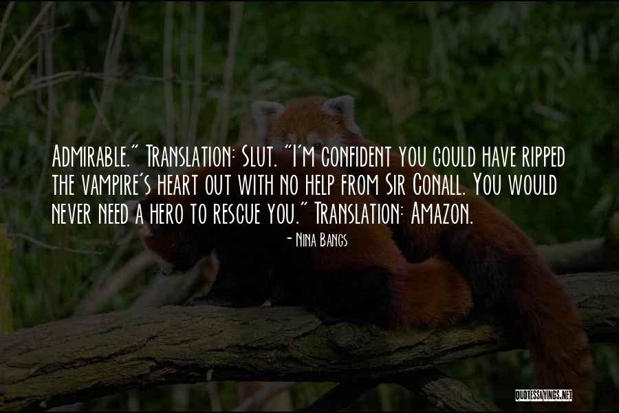 Sir No Sir Quotes By Nina Bangs Sir No Sir Quotes By Nina Bangs