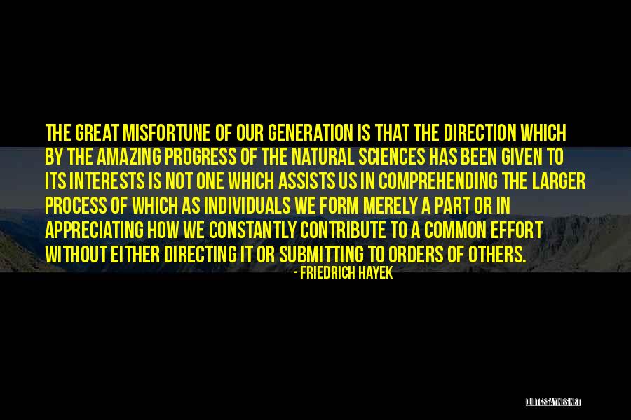 Sir Peter Blake Leadership Quotes By Friedrich Hayek Sir Peter Blake Leadership Quotes By Friedrich Hayek
