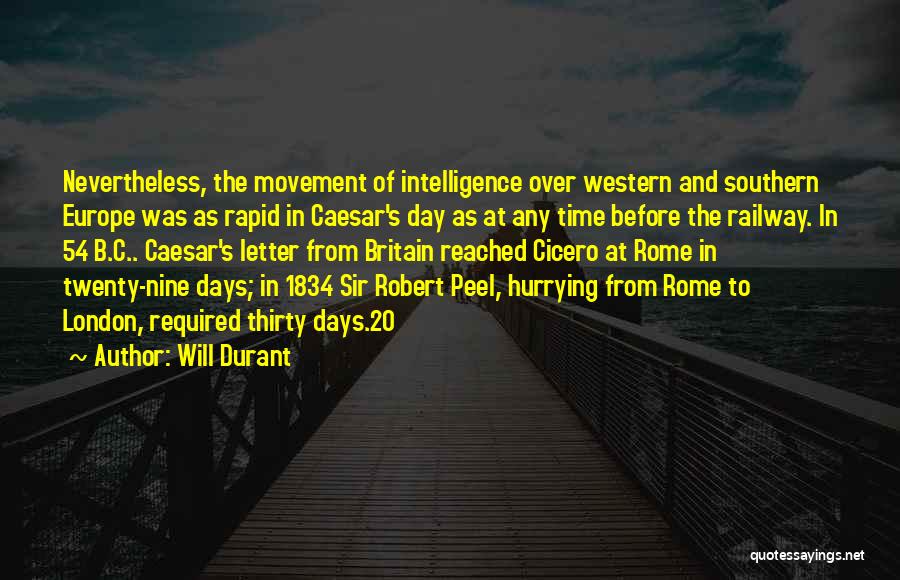 Sir Robert Peel Quotes By Will Durant