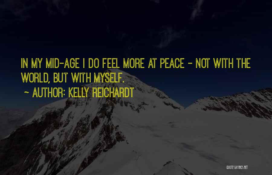 Sir Robert Swan Quotes By Kelly Reichardt