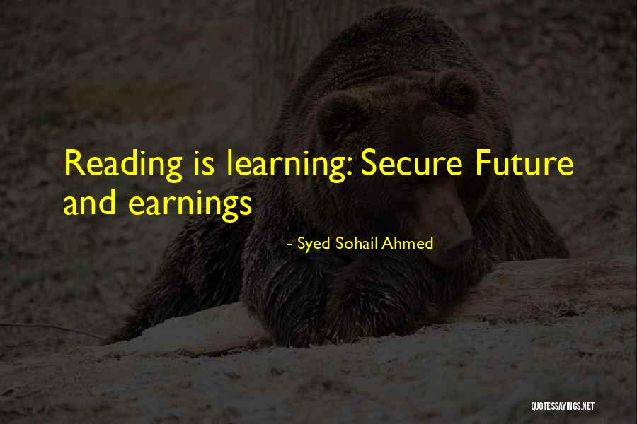 Sir Syed Ahmed Quotes By Syed Sohail Ahmed